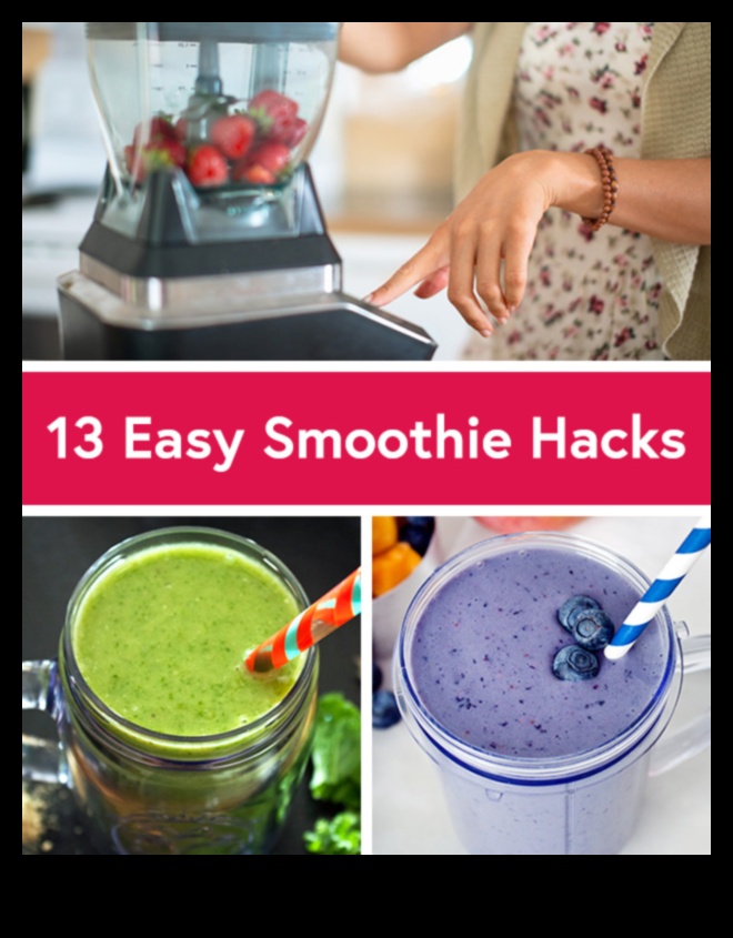 5 Smoothie Hacks pentru amestecuri rapide și gustoase 1 Smoothie Hacks: Sfaturi care economisesc timp pentru amestecuri rapide și gustoase